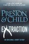 [Pendergast 12.50] • Extraction (Kindle Single) (Pendergast Series)